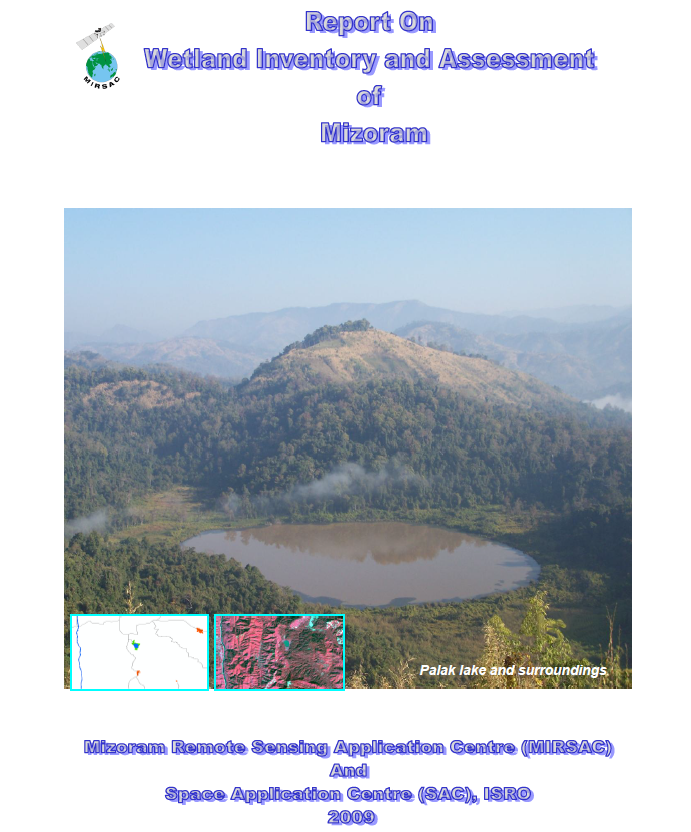 Wetland Inventory & Assessment of Mizoram